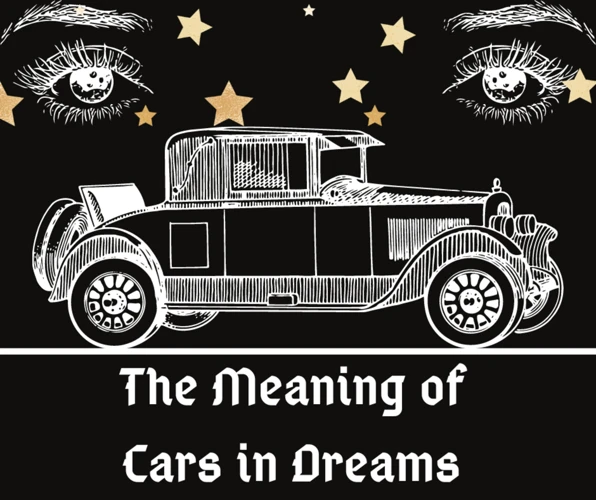 The Symbolism Behind Dreaming About Your Car Getting Stolen